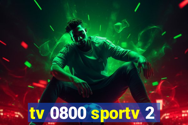 tv 0800 sportv 2